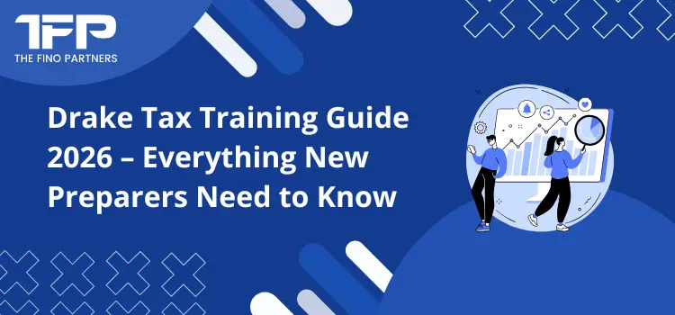 Drake Tax Training Guide 2026 – Everything New Preparers Need to Know